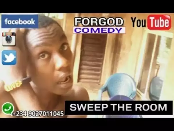 Video: ForGod Comedy – Sweep The Room